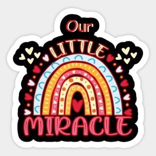 Our Little Miracle Sticker